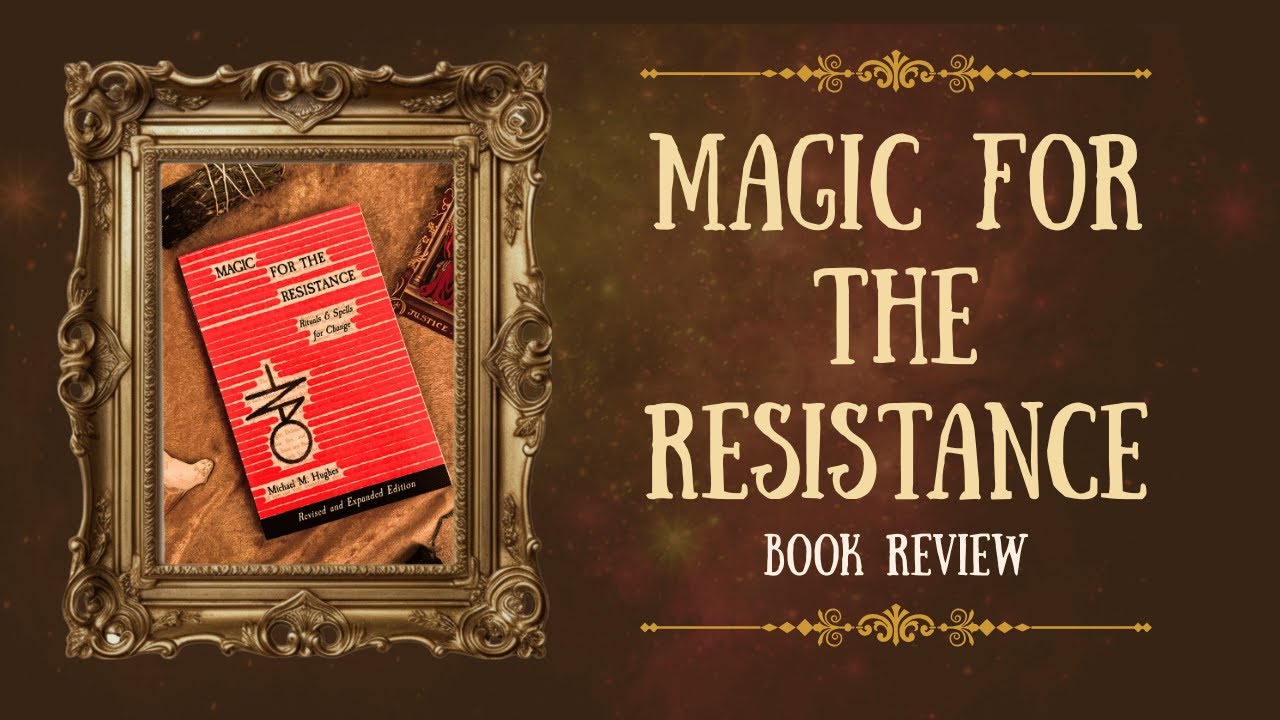 Magic for the Resistance | A Witchy Book Review