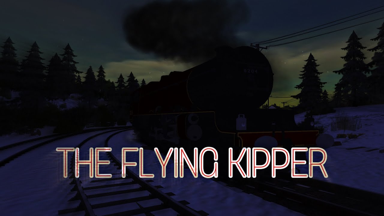 The Flying Kipper - A Trainz Driver 2 Remake