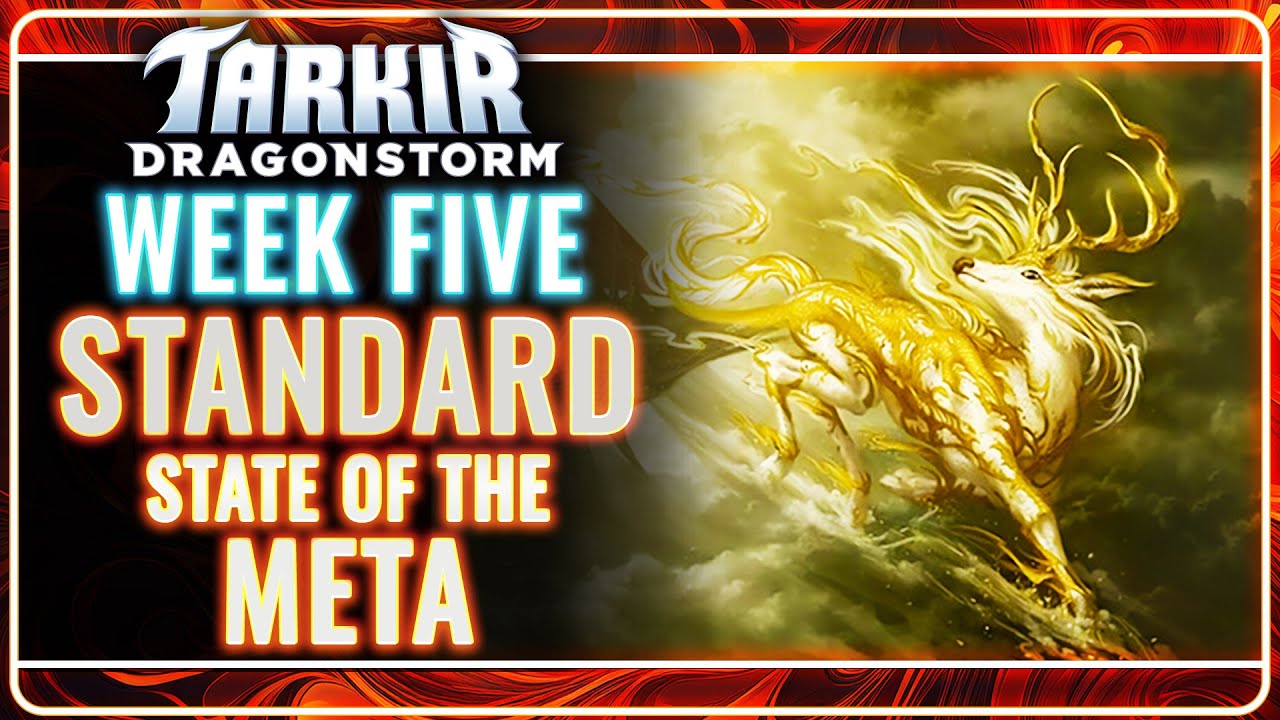 MTG Standard Deck Tier List for Dragonstorm Week 5 | State of the Meta