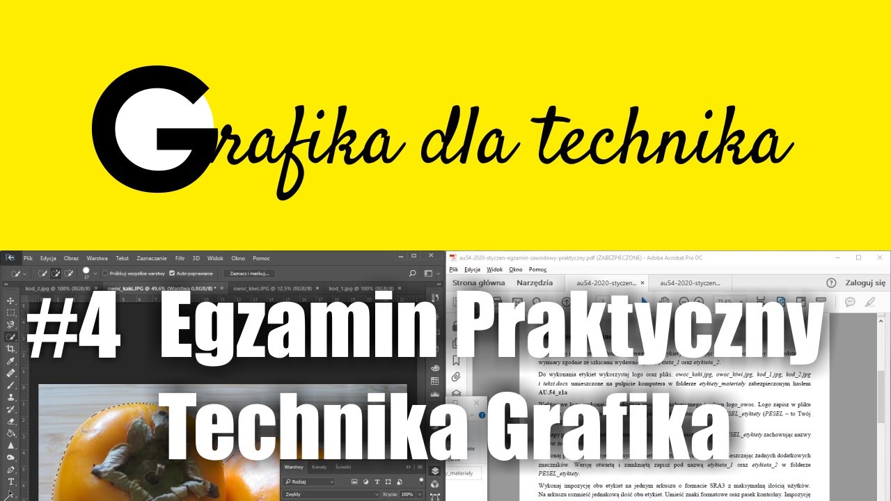 #4 Egzamin Praktyczny Technik Grafiki i Poligrafii Cyfrowej - kwalifikacja 1 - PGF.04, AU.54, A.54