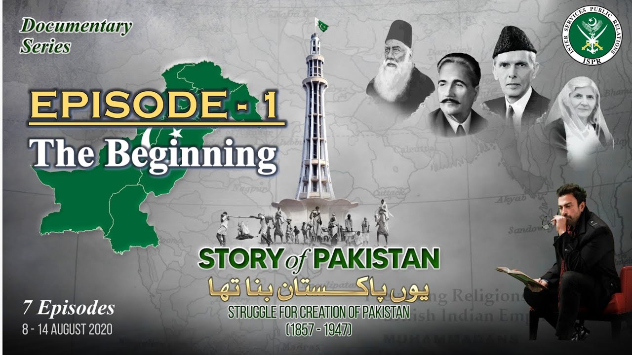Story of Pakistan | The Beginning (1857 &ndash; 1905) | Narrated by Shan | Episode 1 | 08 Aug 2020 | ISPR