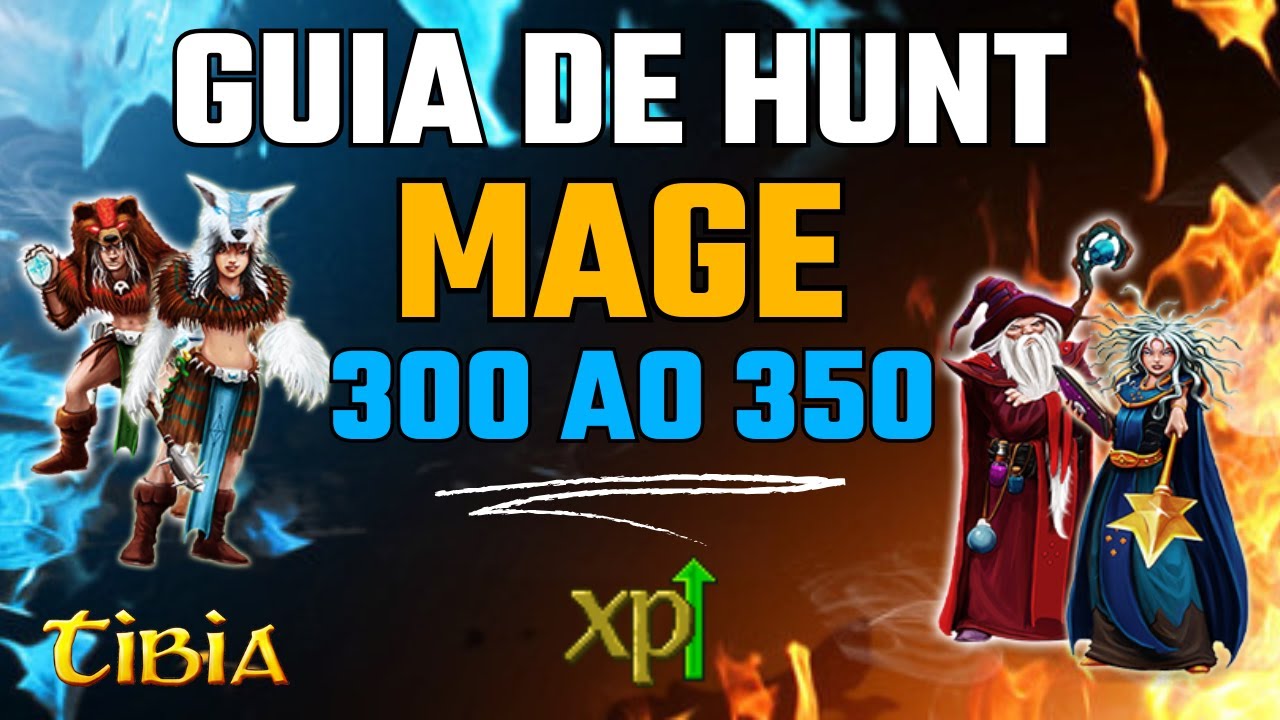🚀 Do 300 ao 350 Rapidinho! | 5 Hunts Insanas para Mage no Tibia