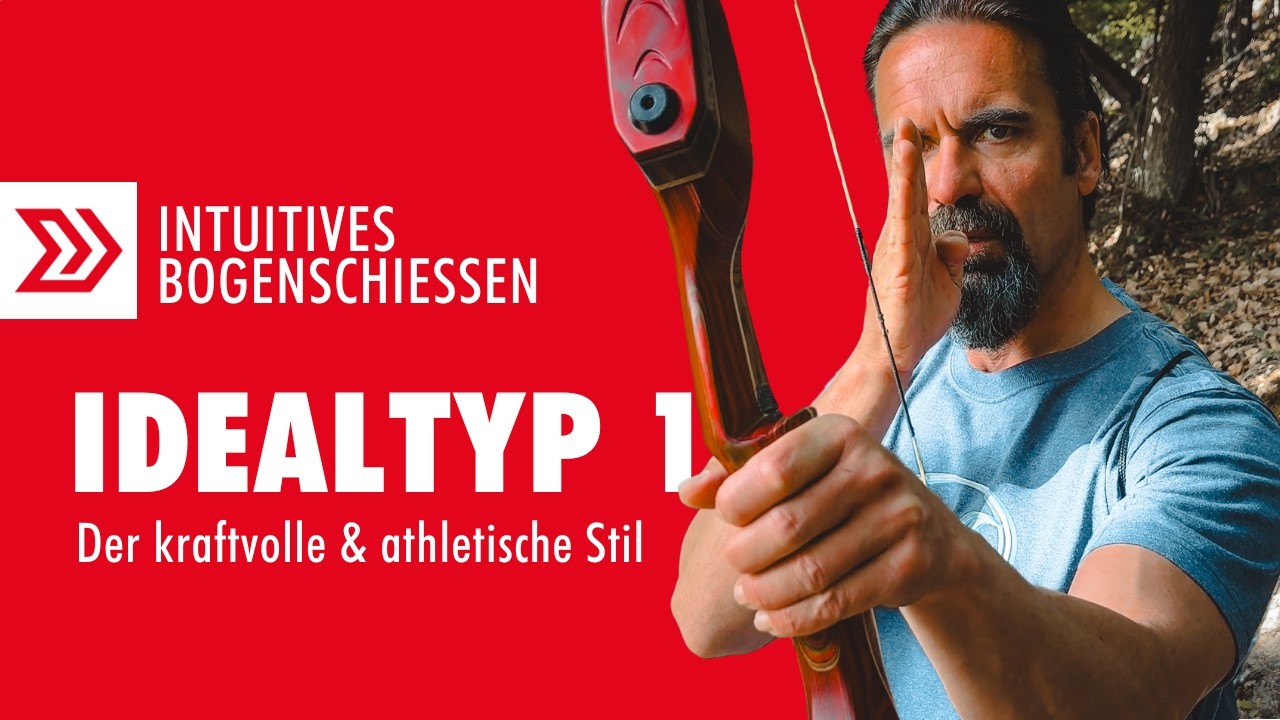 Intuitives Bogenschießen im 3D-Parcours – Idealtyp 1 Athletisch: Profi-Tipps zu Technik & Effizienz