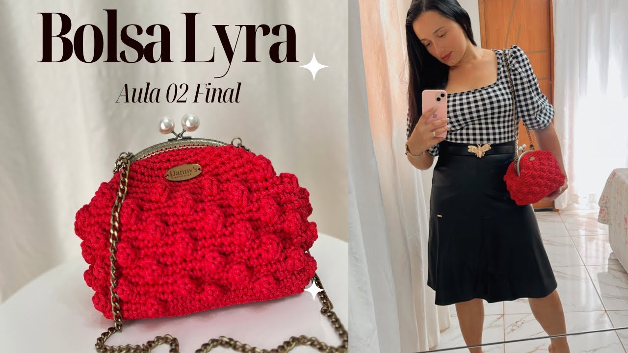VEM APRENDER ELA COMIGO - Super Fácil de fazer • BOLSA LYRA • Aula 02 final