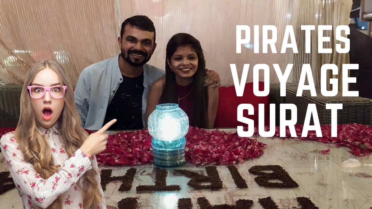 Pirates Voyage Surat | Floating Restaurant-Pirates Voyage  | Birthday Celebration