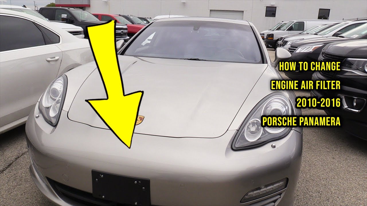 2010-2016 Porsche Panamera: Engine Air Filter Replacement [COMPLETE GUIDE]