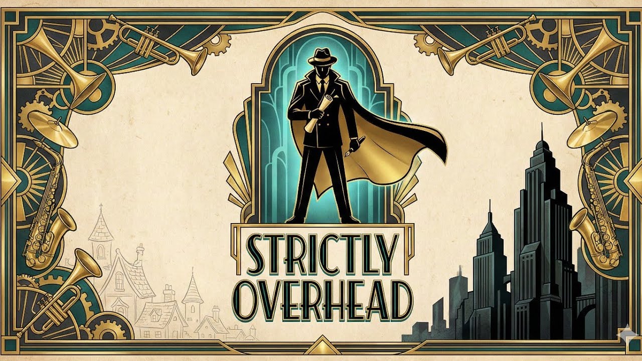 Strictly Overhead | Villain Song