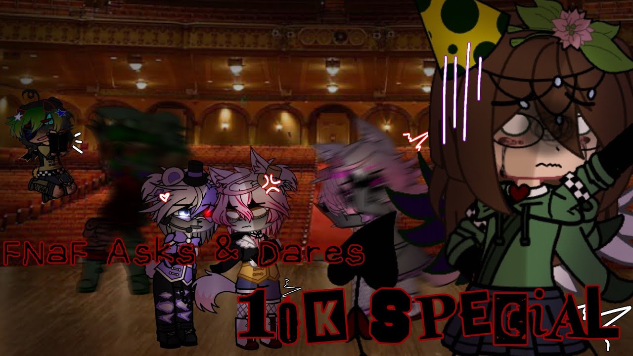 FNaF Asks & Dares // 10K SUB SPECIAL // Aftons & Others // My FNaF AU