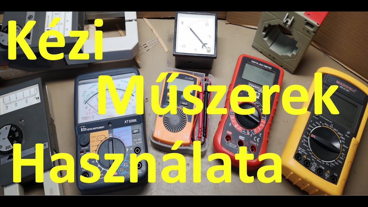 Elektromos kéziműszerek használata (multiméter, lakatfogó, áram, feszültség mérés)