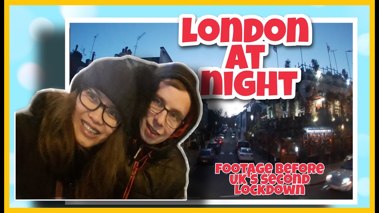 LONDON AT NIGHT BUS VIEW NOVEMBER 2020 (GOPRO HERO 7 SILVER)