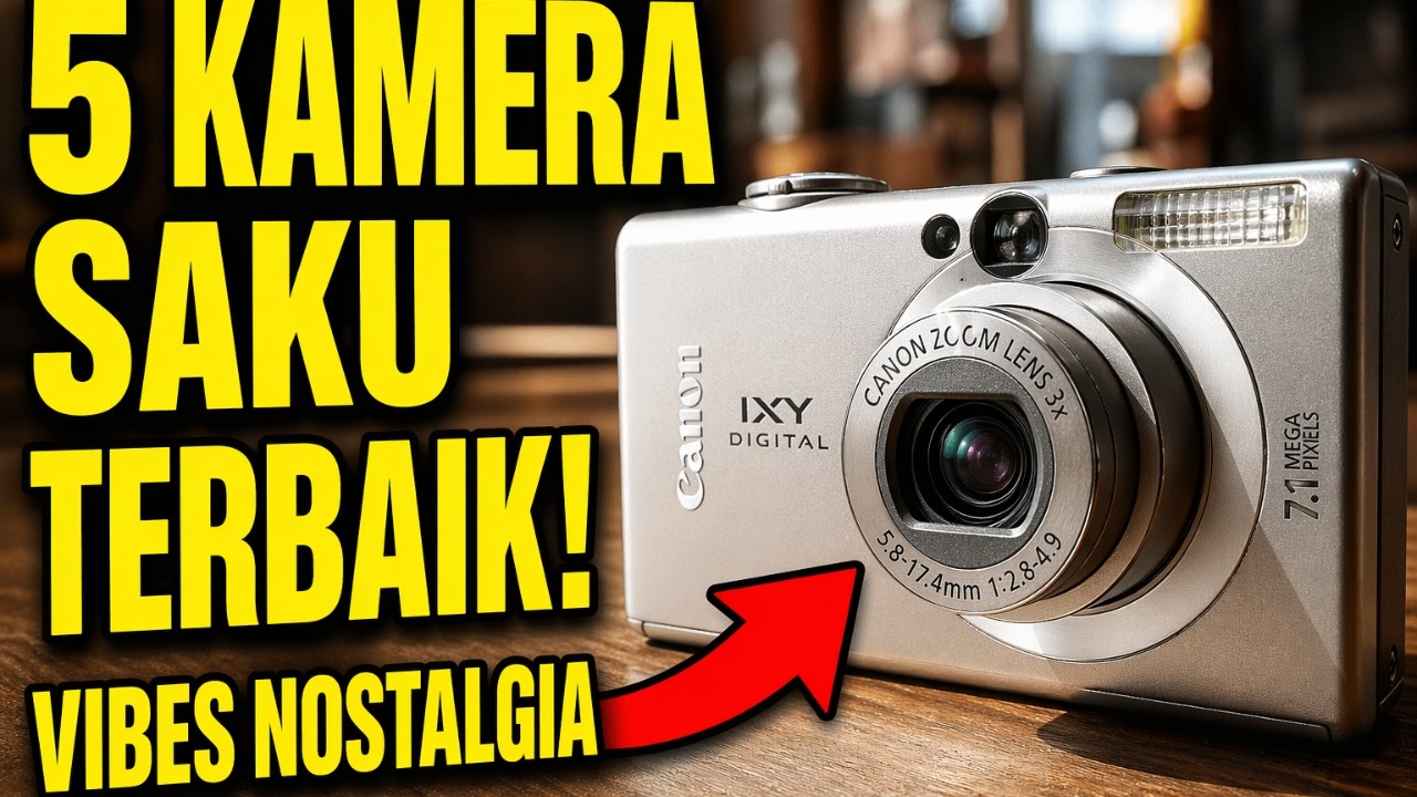 WAJIB COBA! 5 Kamera SAKU Terbaik 2025 untuk Vlog & Nostalgia!