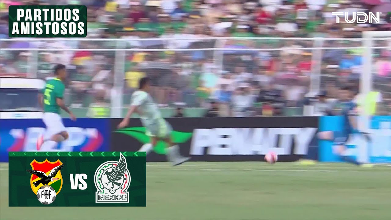 ¡Noo, Charly! Rodríguez perdona | Bolivia vs México | Amistoso Mundial 2026 | TUDN