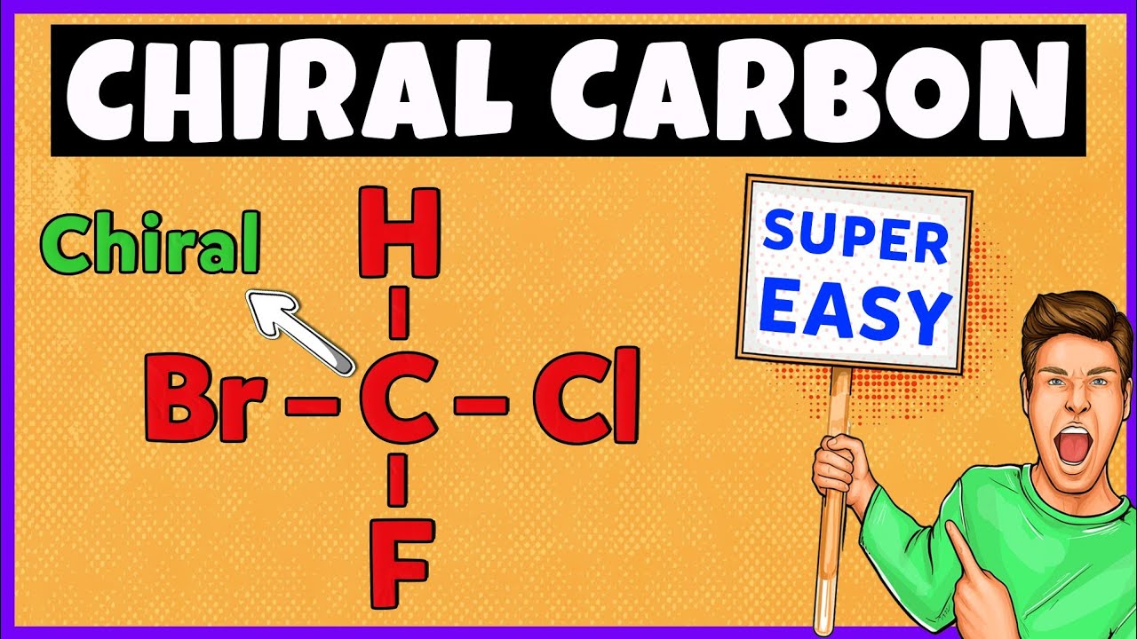 Chiral Carbon