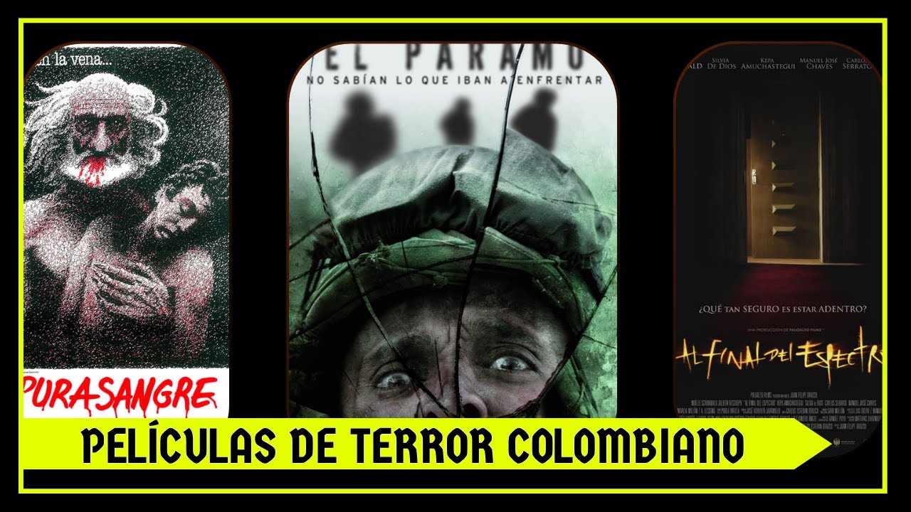 Las Mejores Películas de Terror Colombianas