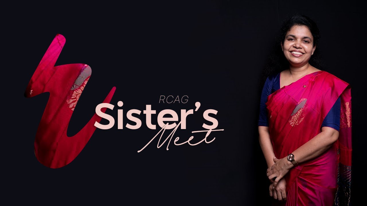 RCAG Sister's Meet | Juliet Francis