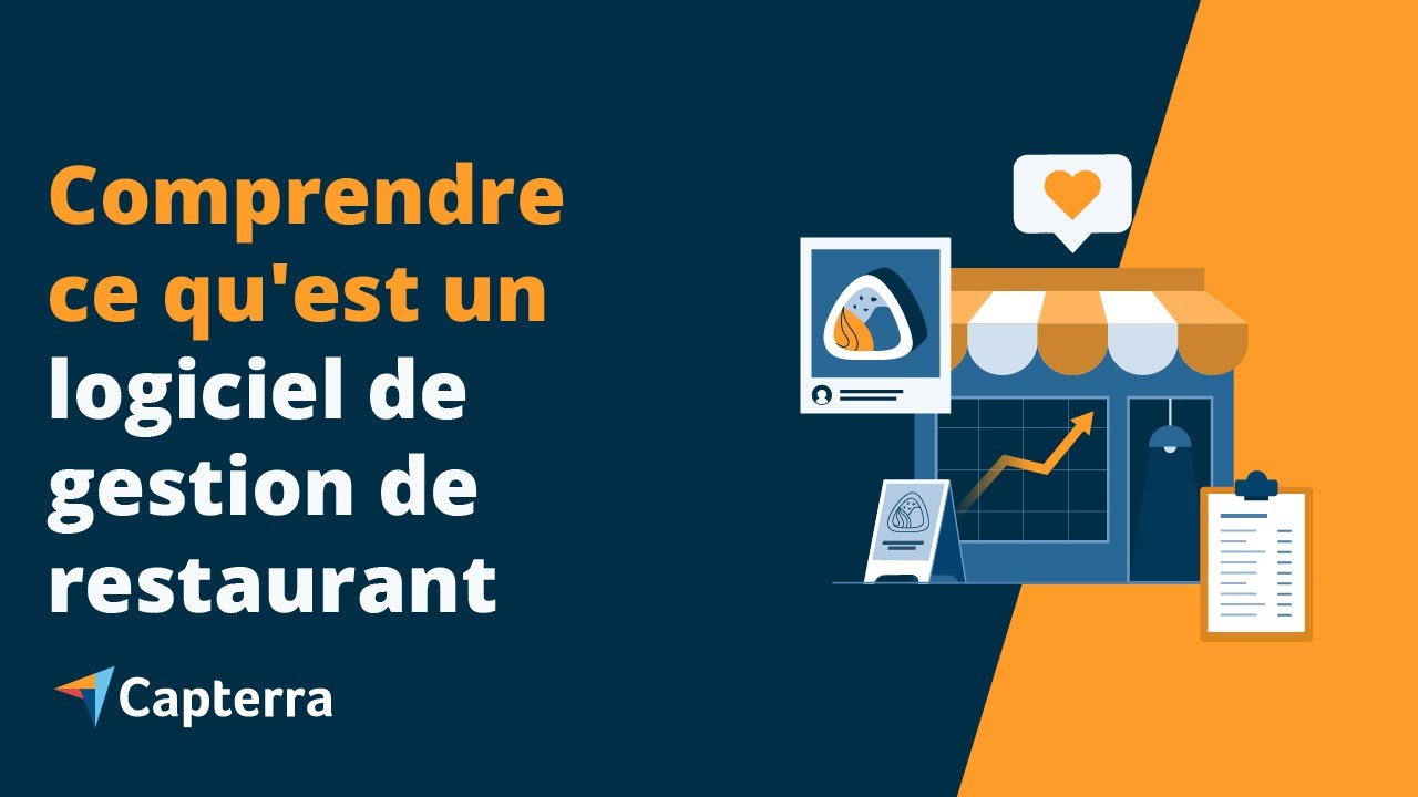 Qu'est-ce qu'un logiciel de gestion de restaurant ?
