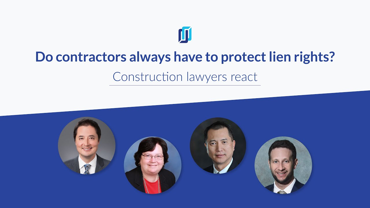 Do Lien Rights Matter? Construction Lawyers Explain