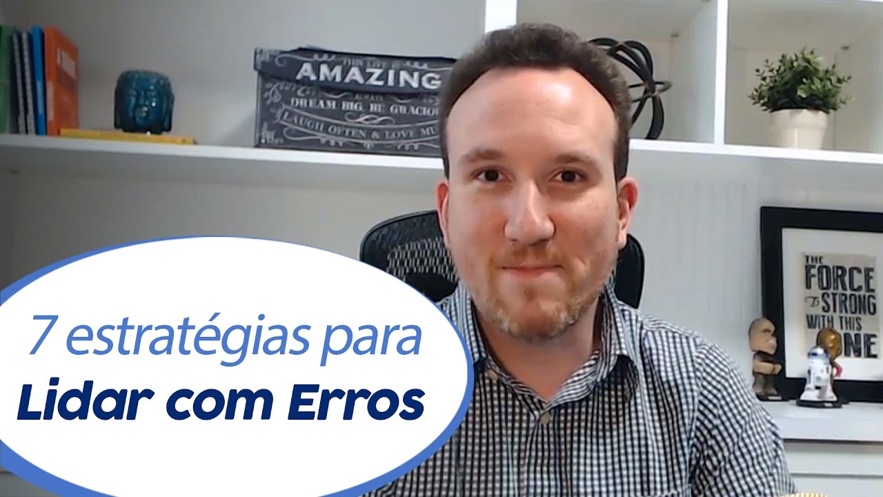7 estratégias para lidar com erros