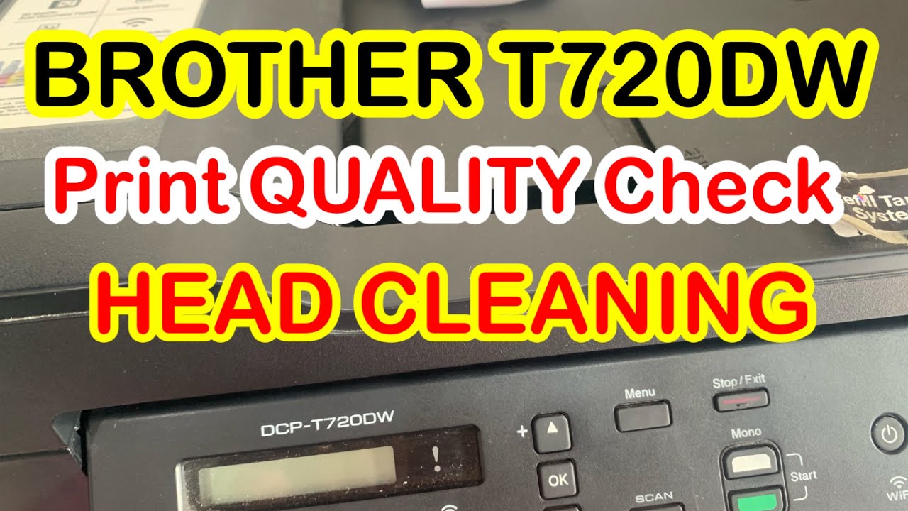 Brother Dcp T720dw Manual Test Print Or Print Quality check & Head cleaning