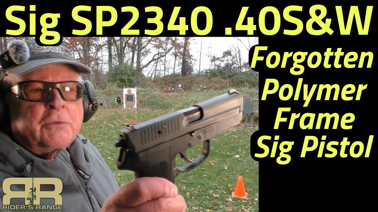 Sig SP2340 .40S&W - Пистолет с забытой полимерной рамкой