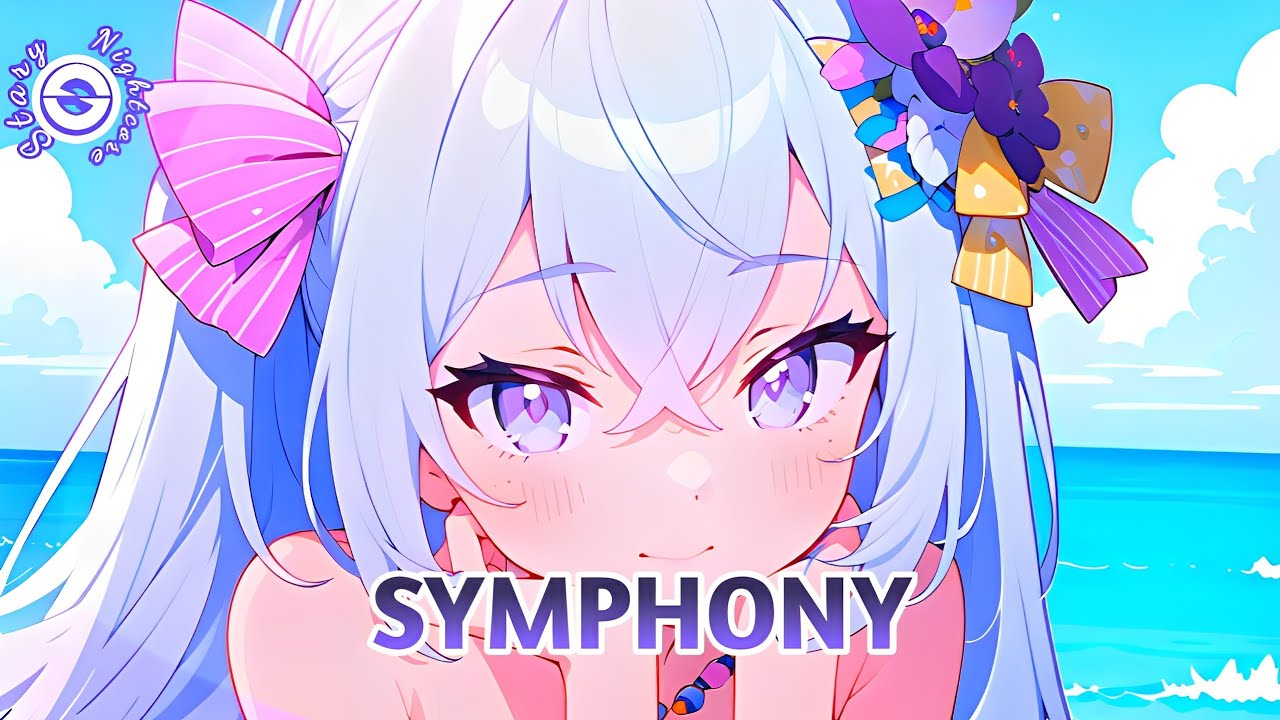 「Nightcore」→ Symphony (Clean Bandit, Ft. Zara Larsson) / (lyrics)