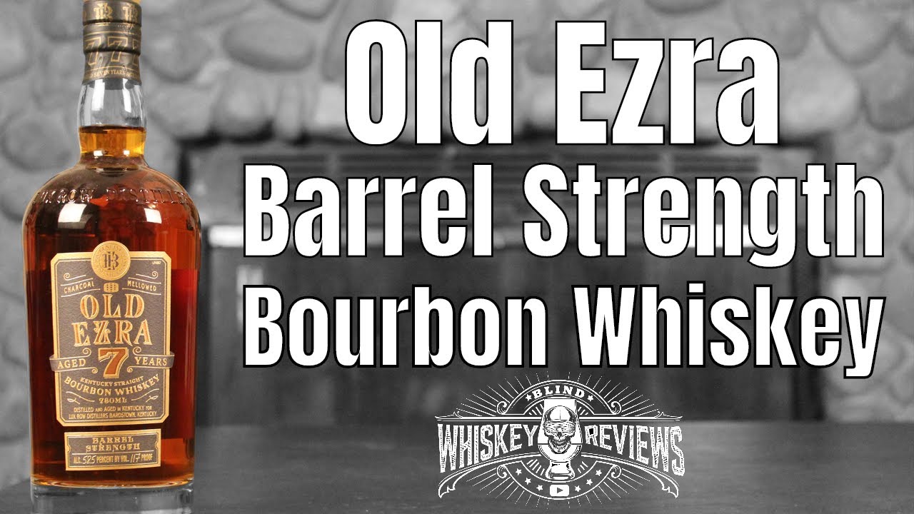 Old Ezra Barrel Strength Bourbon Whiskey Review
