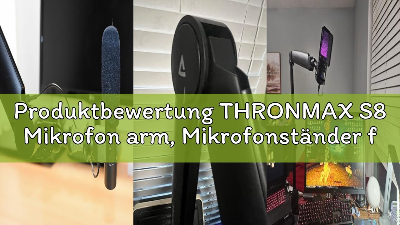 Produktbewertung THRONMAX S8 Mikrofon arm, Mikrofonständer für Game Streaming und Broadcasting, Stab