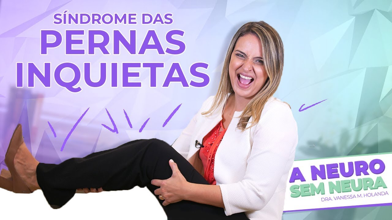 Síndrome das pernas inquietas