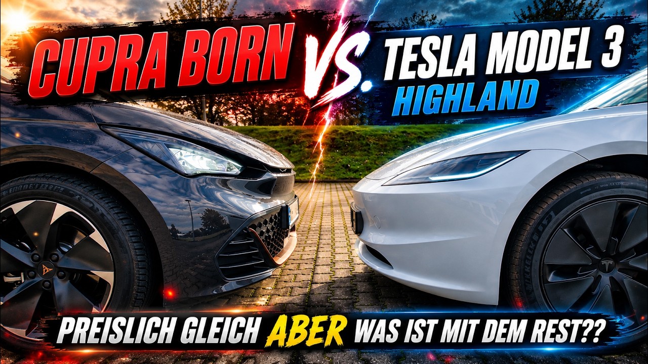 Tesla Model 3 Highland vs. Cupra Born + Review Cupra Born