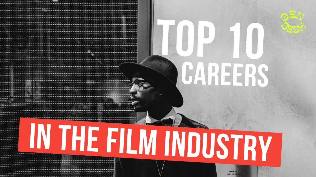 Top 10 Careers in the Film Industry (with salary ranges)