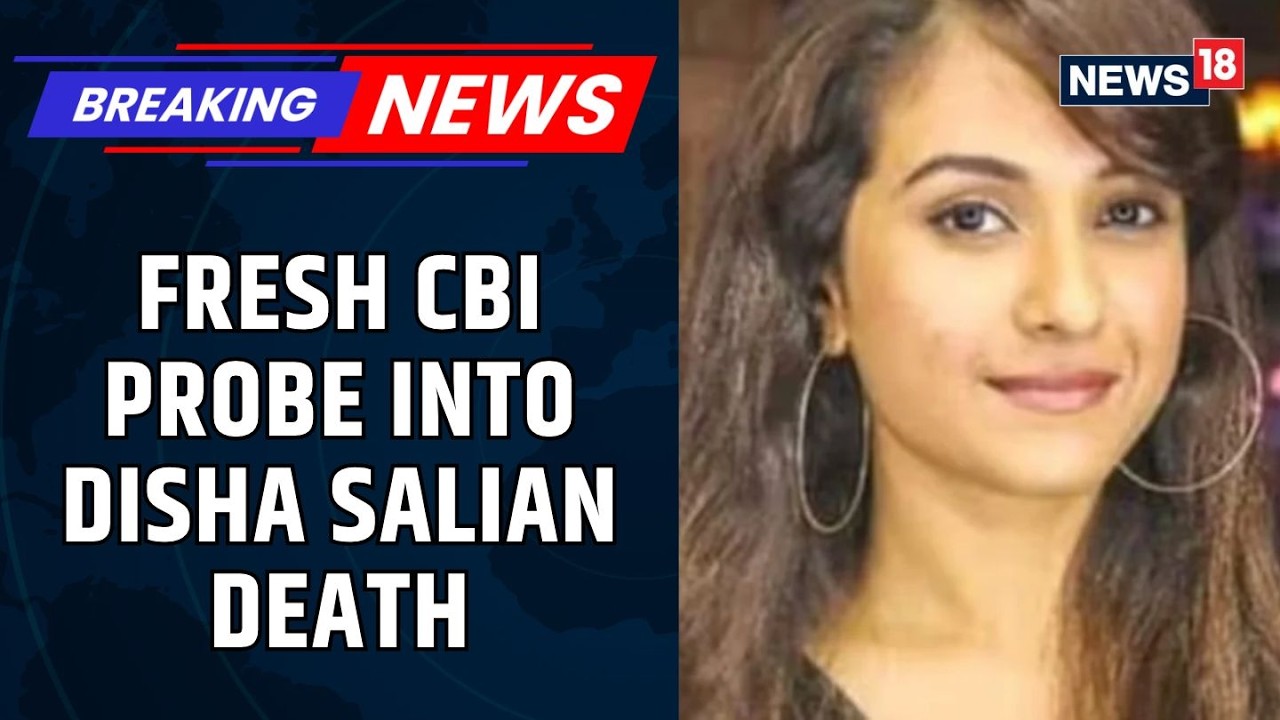 Disha Salian Case Reopened | CBI Files FIR, High-Profile Names Surface | Murder & Conspiracy | Ne...