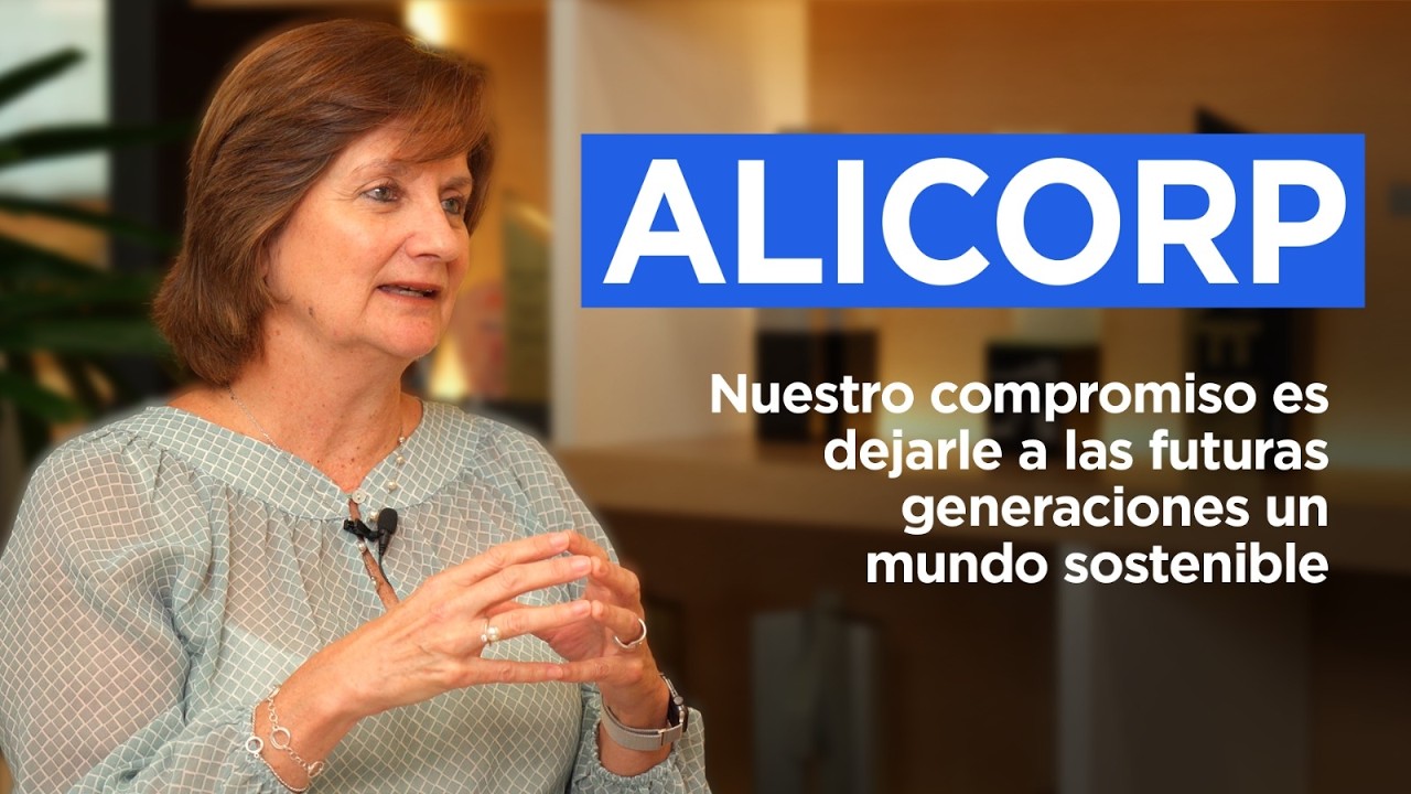 Alicorp: Cómo la sostenibilidad impulsa el crecimiento | Entrevista con Malena Morales