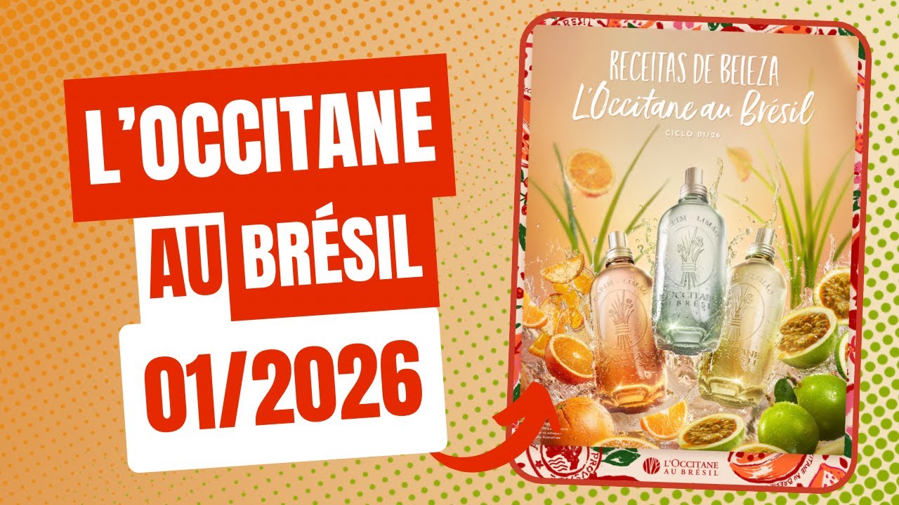 REVISTA L’OCCITANE AU BRÉSIL CICLO 01/2026