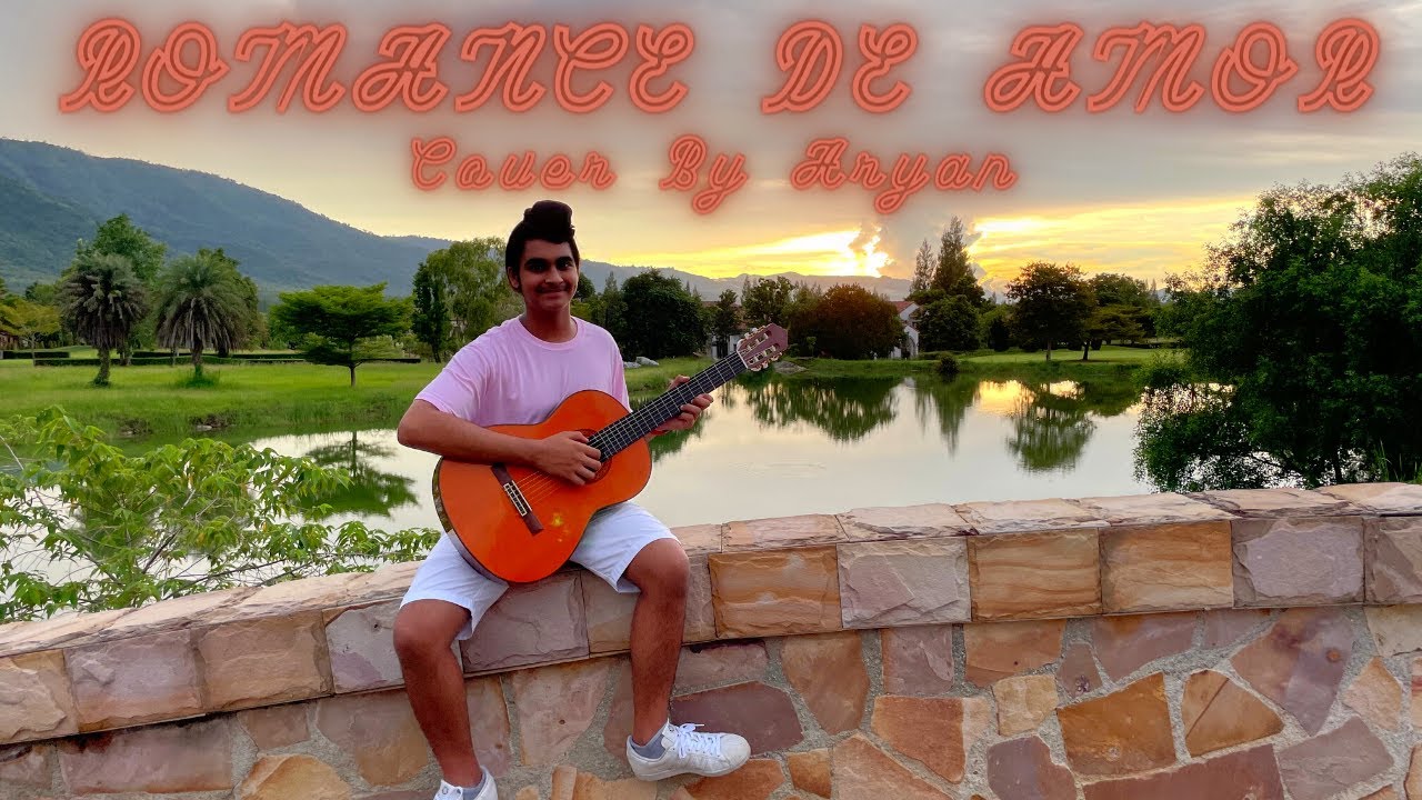Antonio Rubira  - Romance de Amor | Aryan Classic Guitar Cover