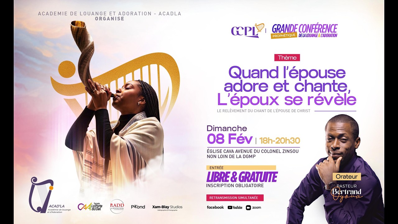 GRANDE CONFERENCE PROHETIQUE DE LA LOUANGE & L'ADORATION
