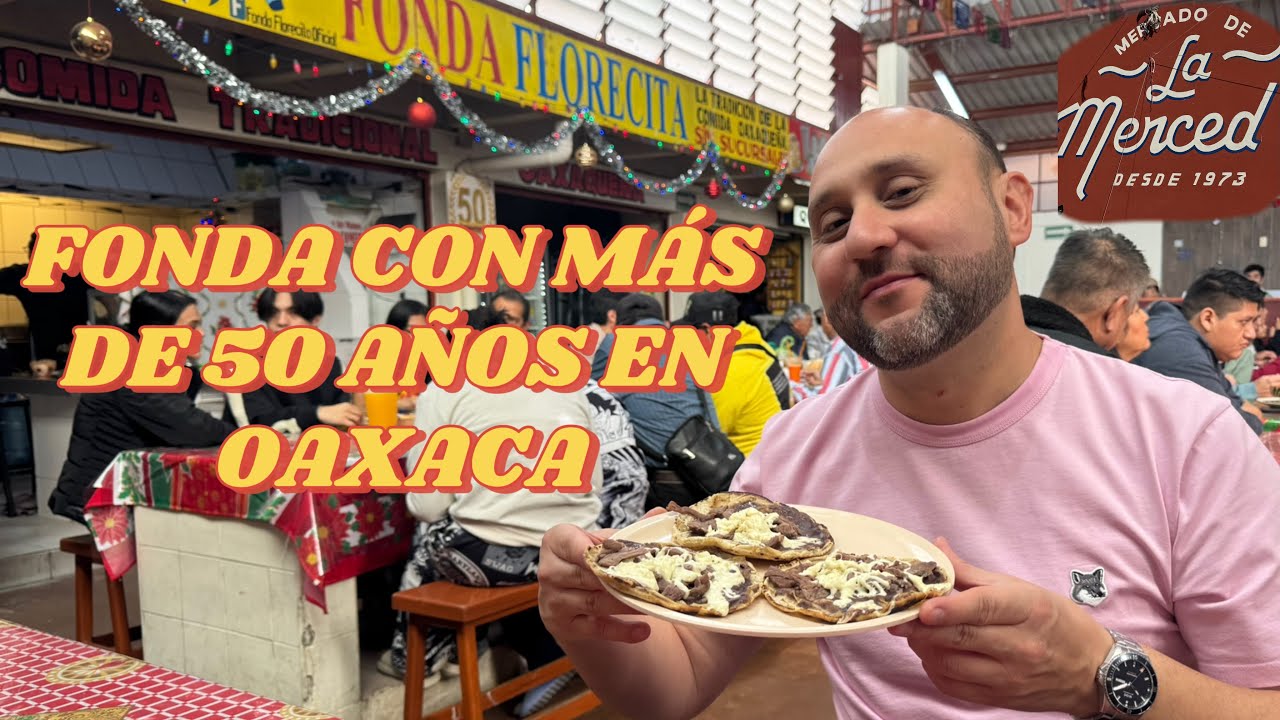 COMIENDO AUTENTICA COMIDA OAXAQUEÑA EN EL MERCADO @fondaflorecita