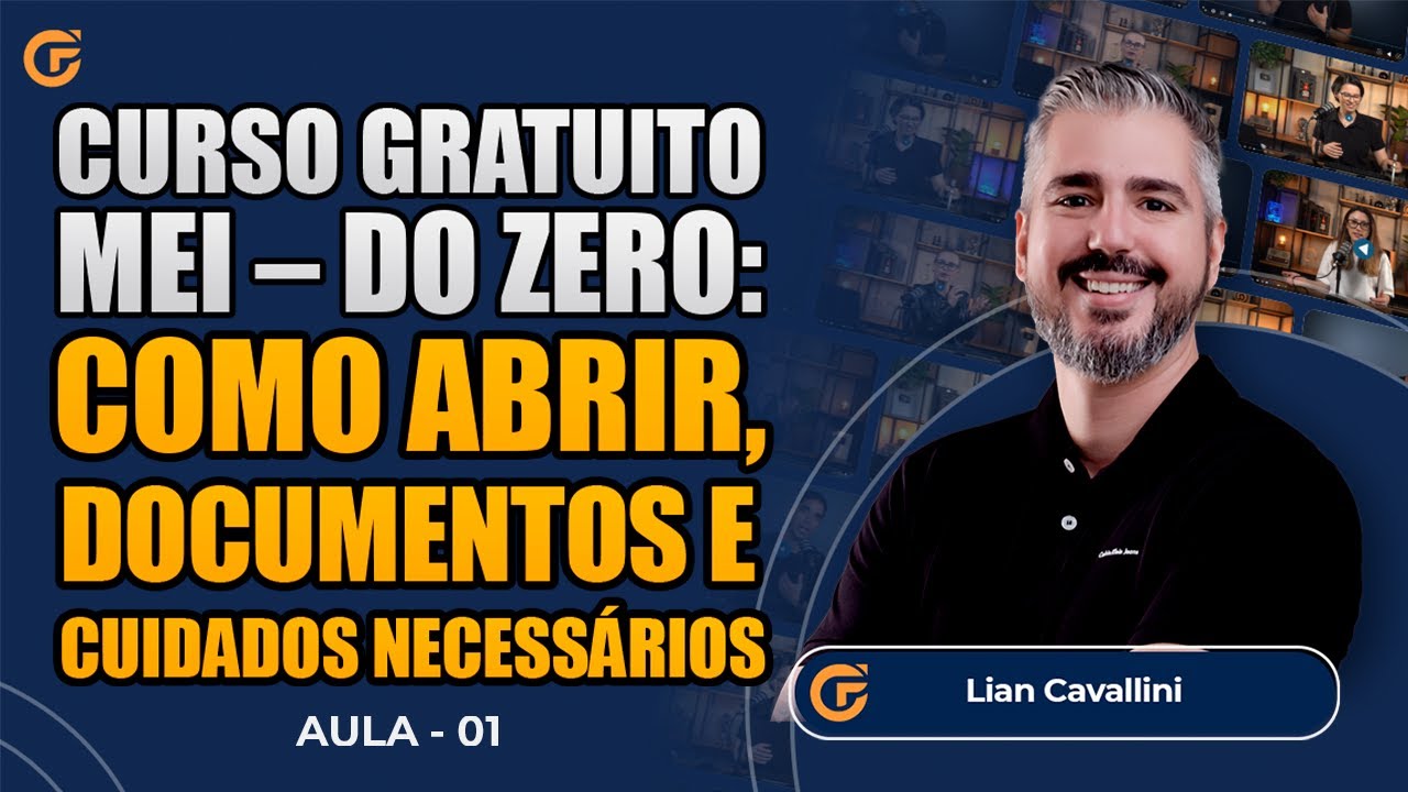 CURSO GRATUITO MEI – DO ZERO – AULA 1 | COMO ABRIR, DOCUMENTOS E CUIDADOS NECESSÁRIOS