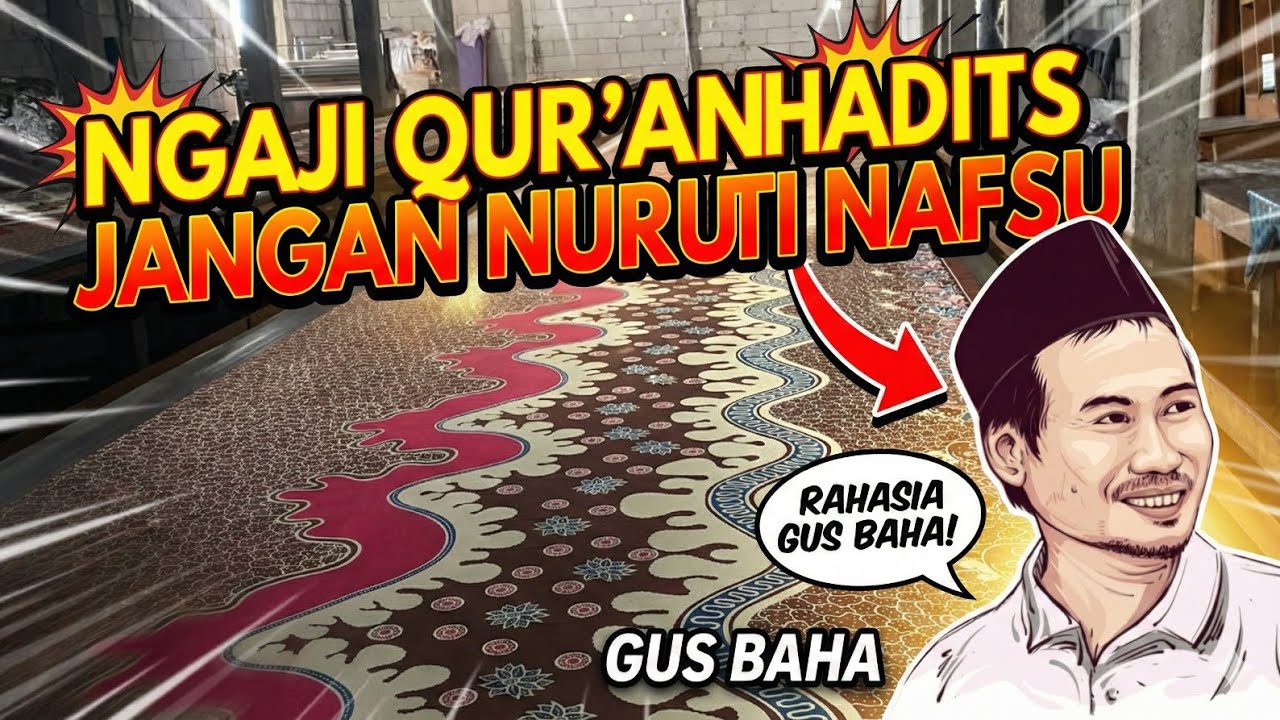 Gus BAHA : Ngaji Nuruti Nafsu | Pabrik Batik Parepare #gusbaha