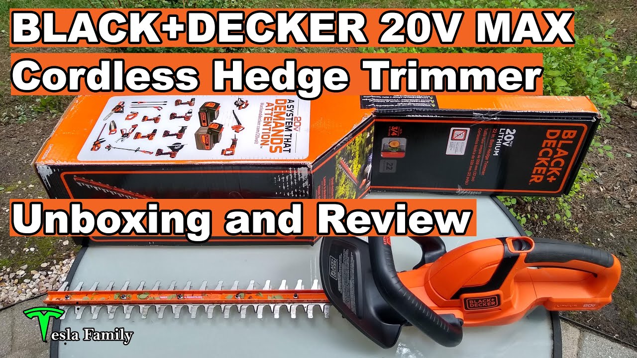 BLACK+DECKER 20V MAX Cordless Hedge Trimmer Unboxing and Review