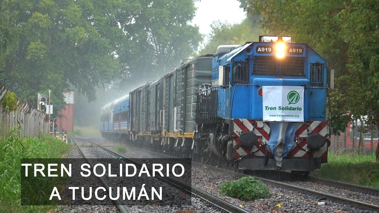 PARTI&Oacute; el Tren Solidario N&deg;60 de Emergencia a TUCUMAN!