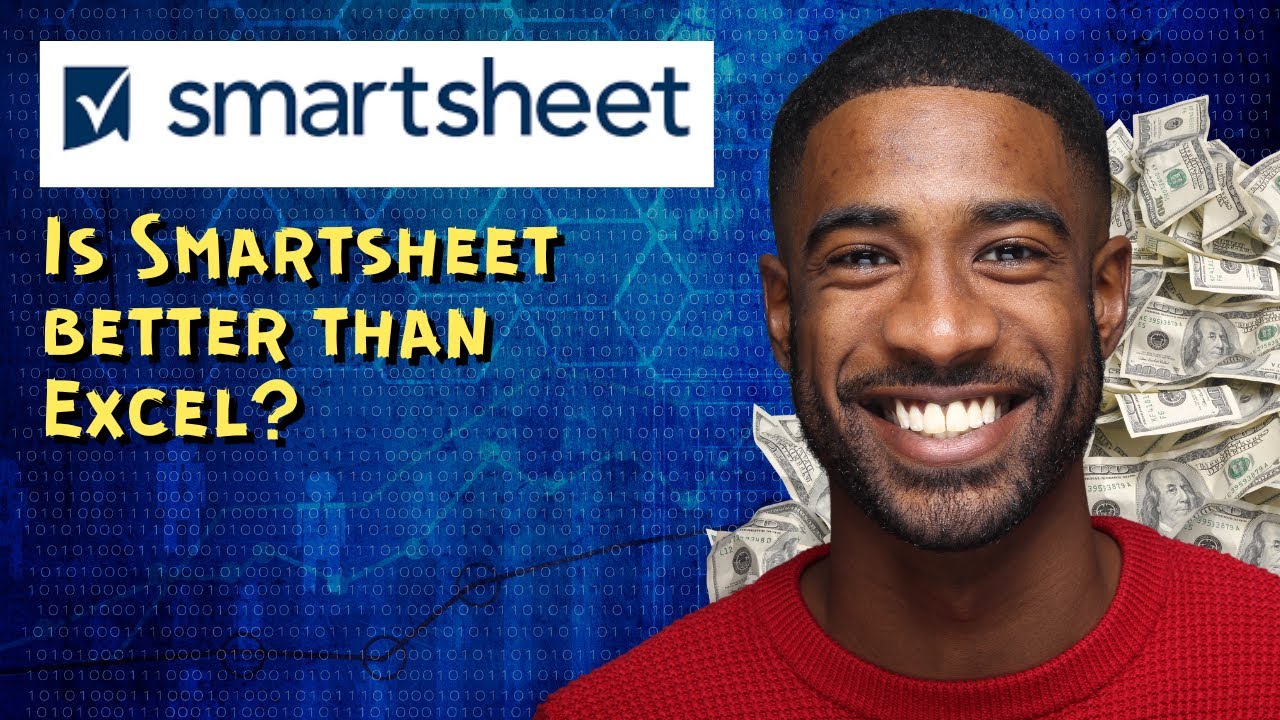 Is Smartsheet better than Excel