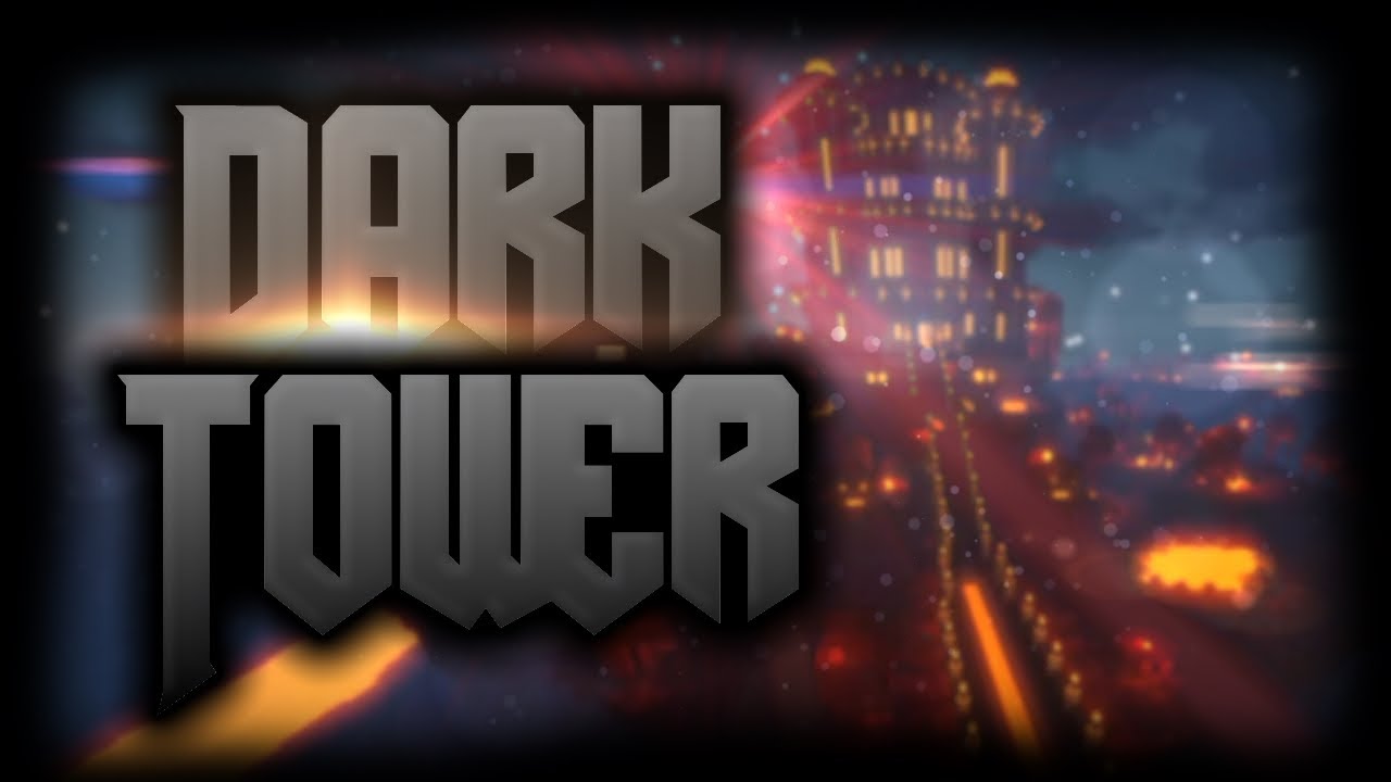 Minecraft - DARK TOWER SHOWCASE