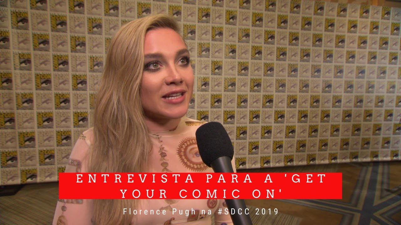 Florence Pugh concede entrevista &agrave; 'Get Your Comic On' na #SDCC (LEGENDADO)