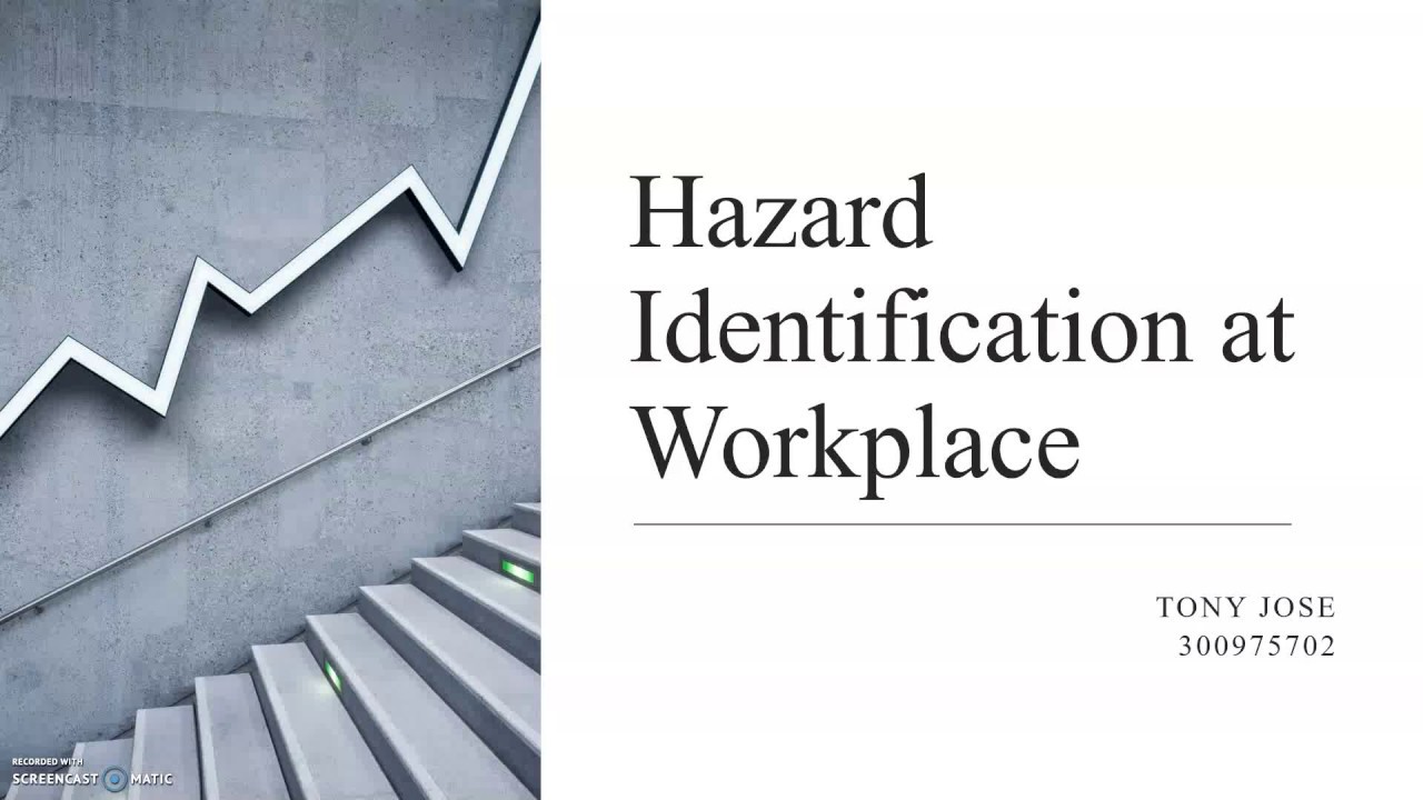 Workplace Hazard Identification