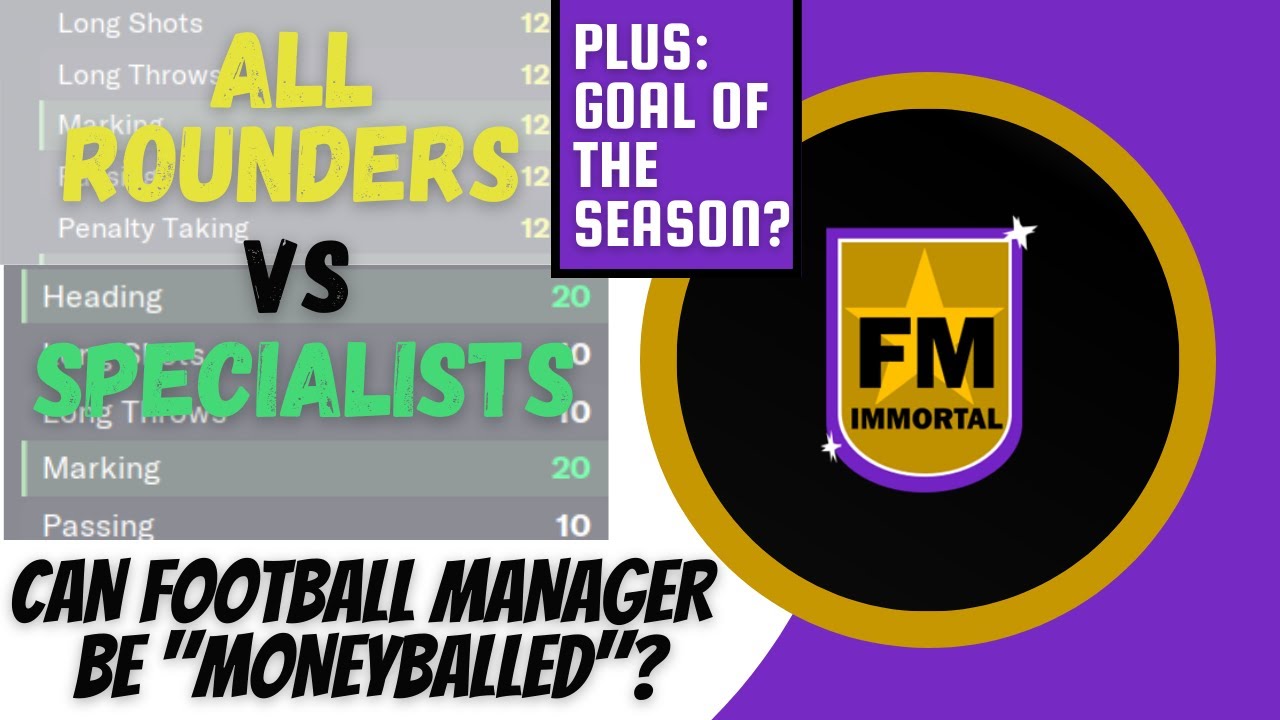 Testing our top 5 attributes theory with the in-game editor - Football Manager gets Moneyballed
