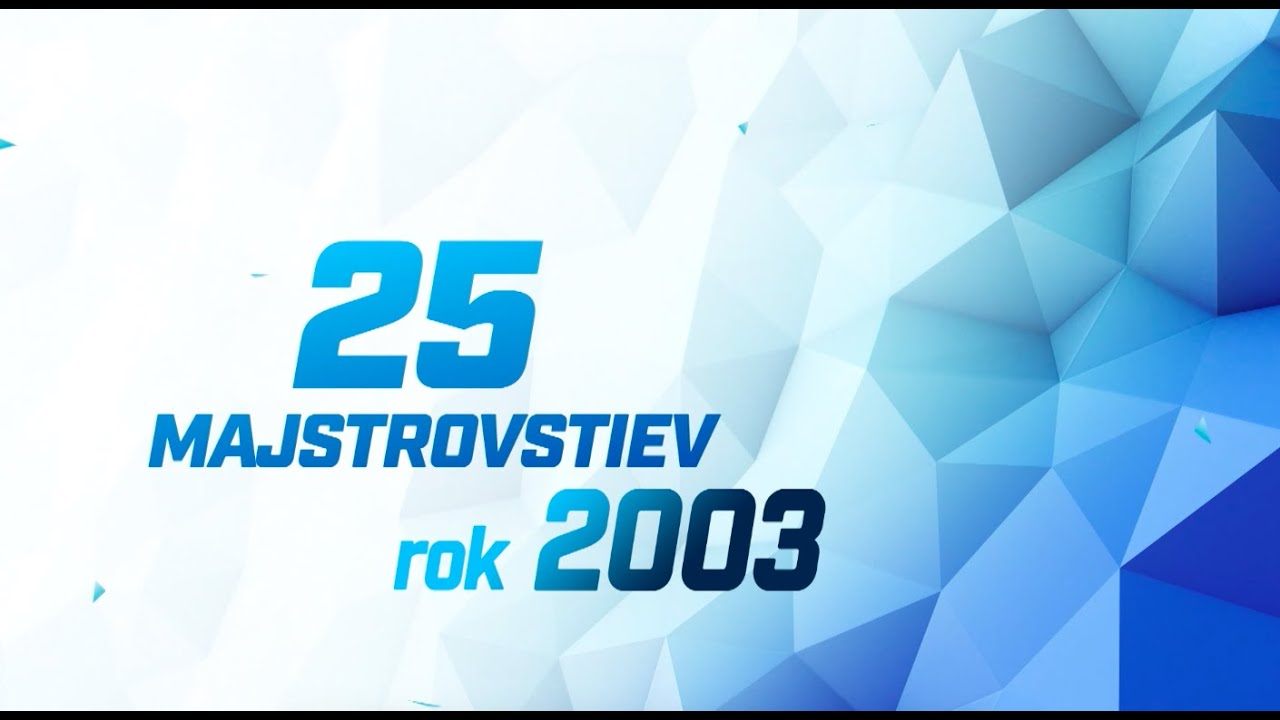 25Majstrovstiev - 2003