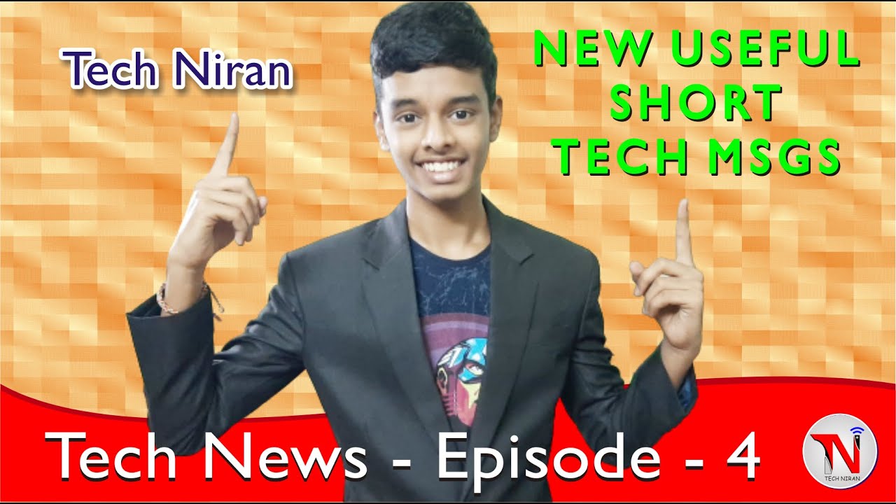 NEW AND USEFUL SHORT TECH MESSAGES | TECH NEWS ep # 4 | TECH NEWS