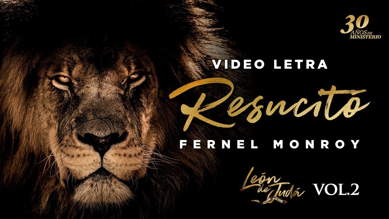 Resucit&oacute; - Fernel Monroy (sencillo) - Video Letra