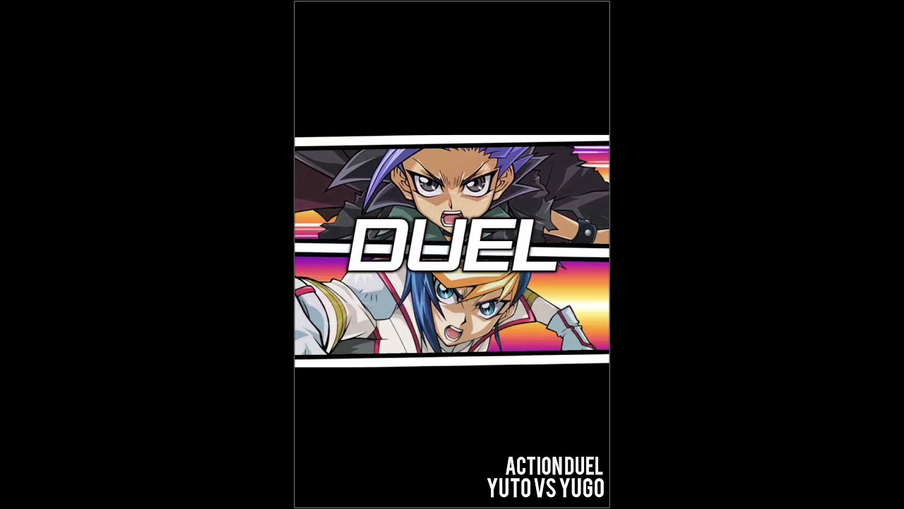 Yugioh Duel Links - Action Duel! Yuto Vs Yugo
