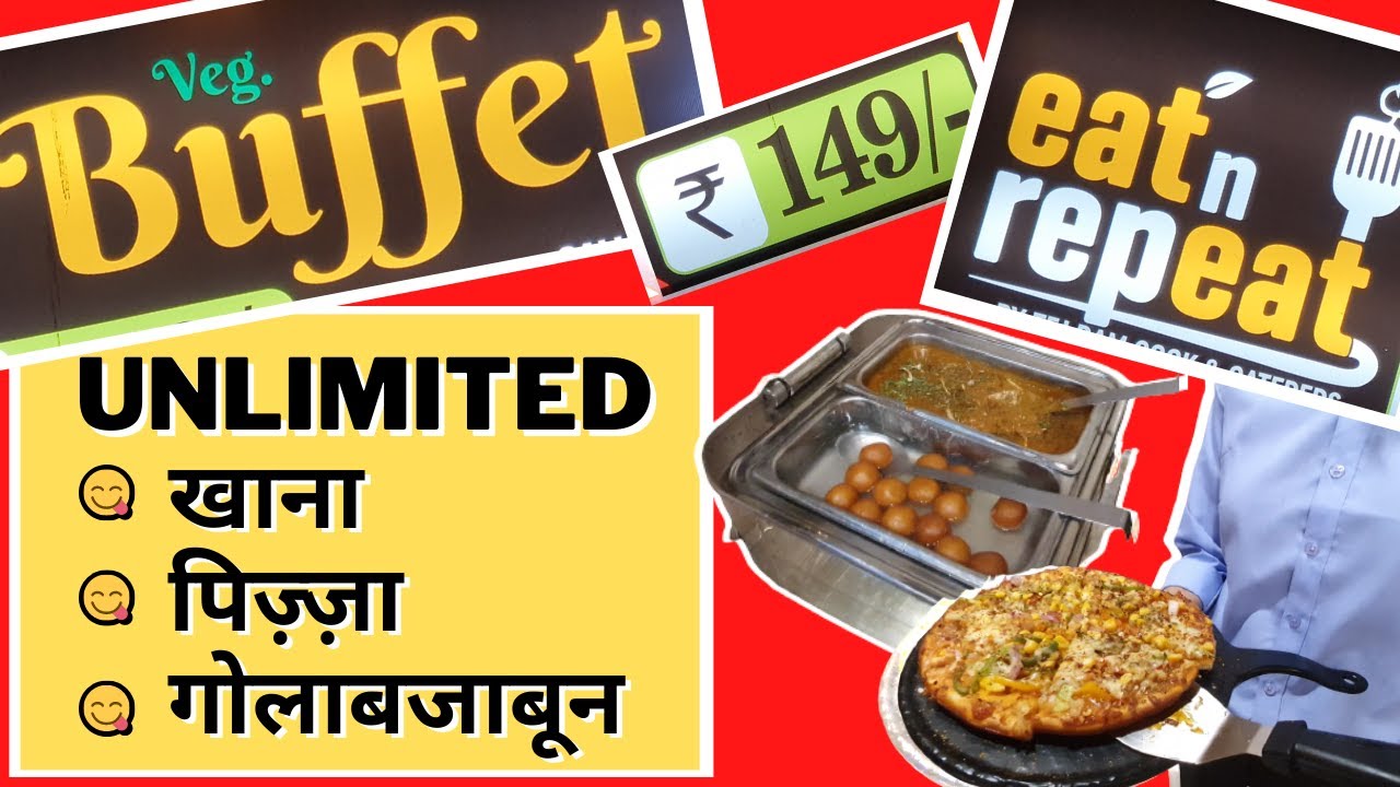 Unlimited Food Buffet in Jalandhar @149 only | Eat n Repeat | Food Vlog | Food Travel Vlogs | Hindi